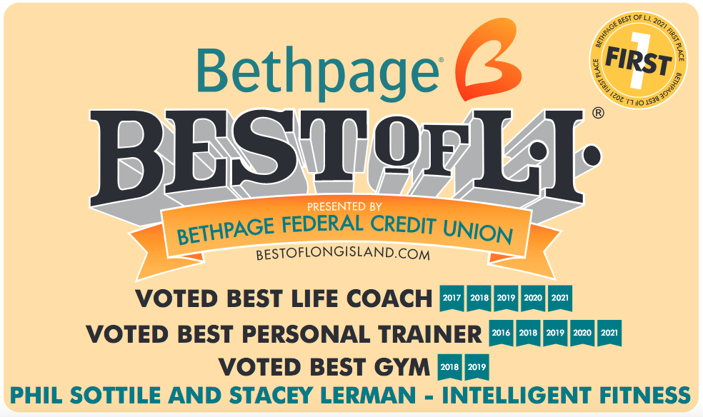 Best of L.I. 1st Place - Voted Best Life Coach / Personal Trainer / Gym
